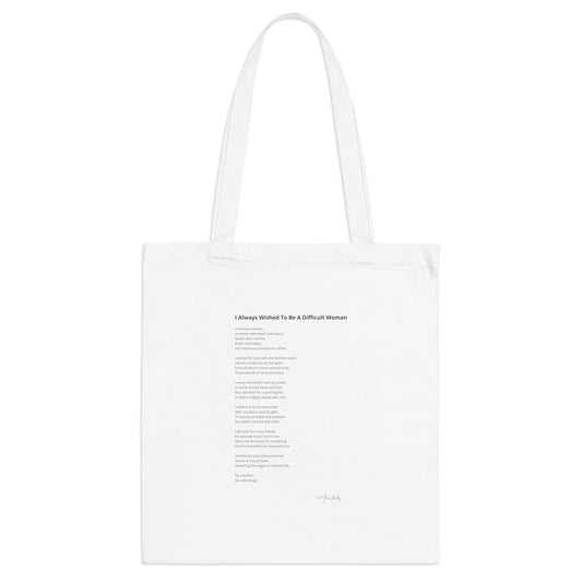 I Always Wished To Be A Difficult Woman - Tote Bag