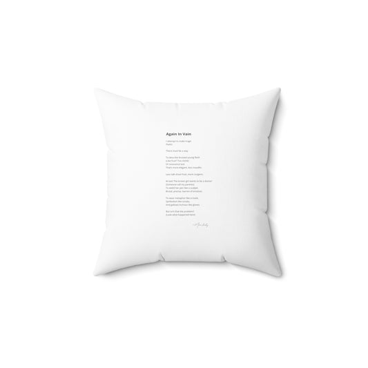 Again In Vain - Faux Suede Square Pillow