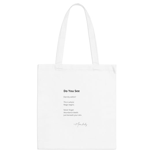 Do You See - Tote Bag