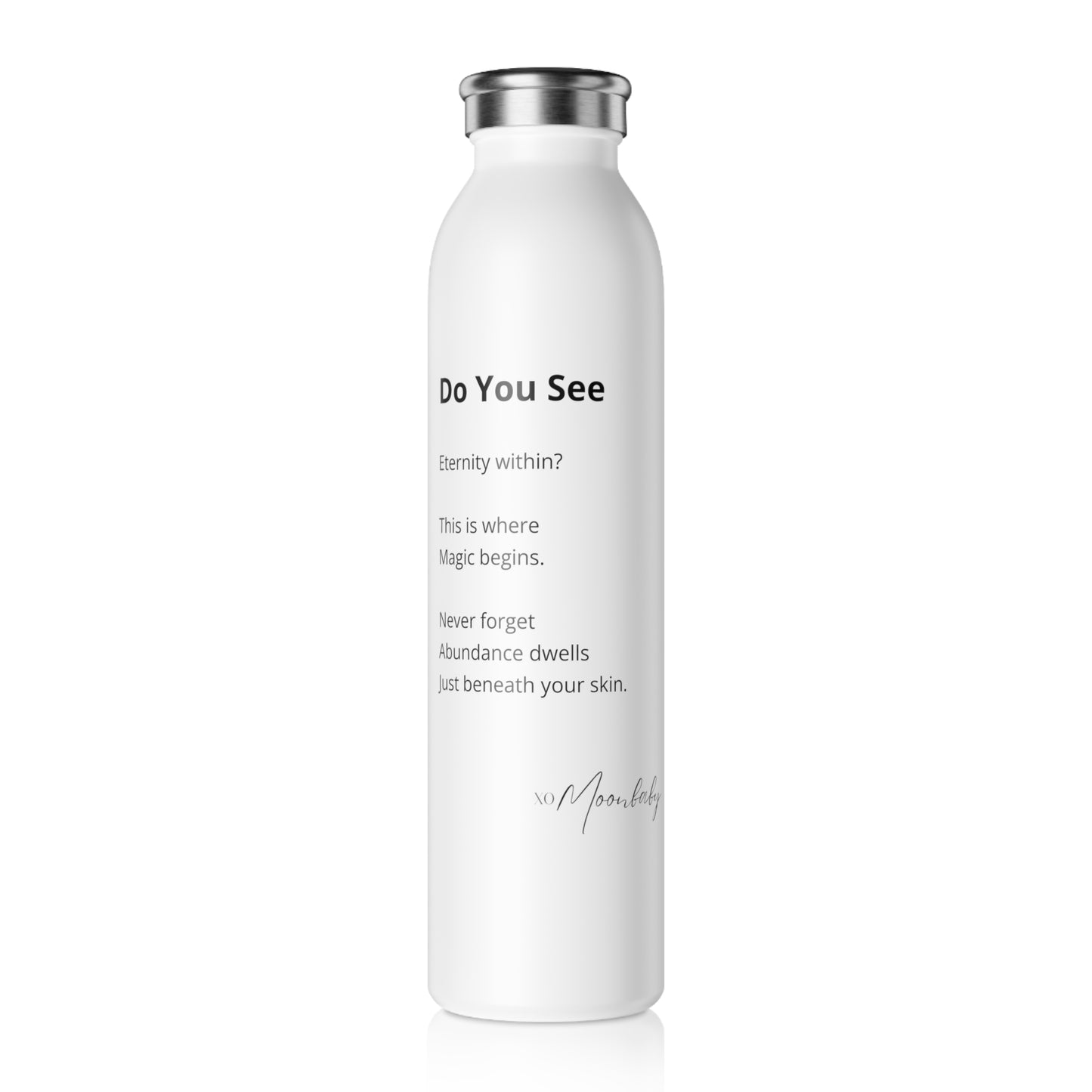 Do You See - Stainless Steel Water Bottle, 20oz