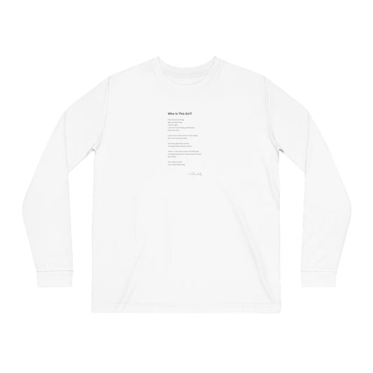 Who Is This Girl? - Organic Cotton Long Sleeve Tee